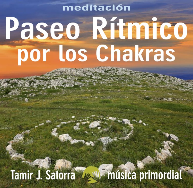 Meditación R.E.P. - Paseo Rítmico por los Chakras